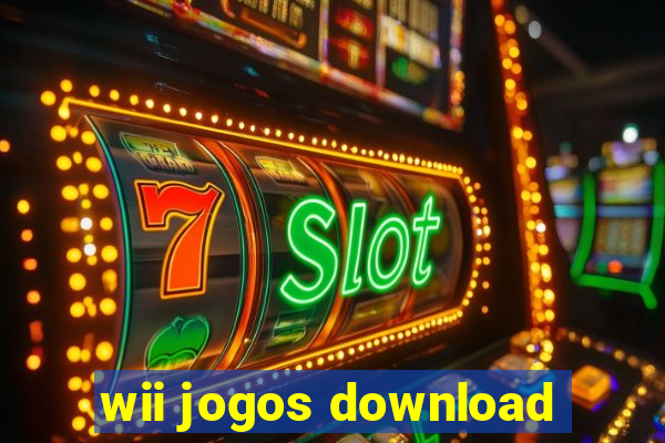 wii jogos download